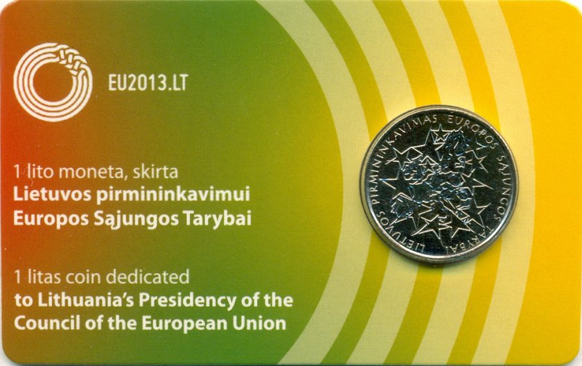 Lithuania 2013 Lithuanian Presidency of the Council of the European Union